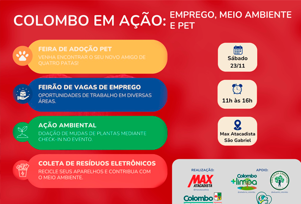 Colombo em Ação: Emprego, Meio Ambiente e Feira de Adoção acontece neste mês de novembro Colombo em Ação: Emprego, Meio Ambiente e Feira de Adoção acontece neste mês de novembro
