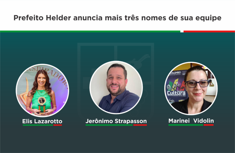 Prefeito Helder Lazarotto anuncia novos integrantes para o secretariado de 2025-2028 Prefeito Helder Lazarotto anuncia novos integrantes para o secretariado de 2025-2028