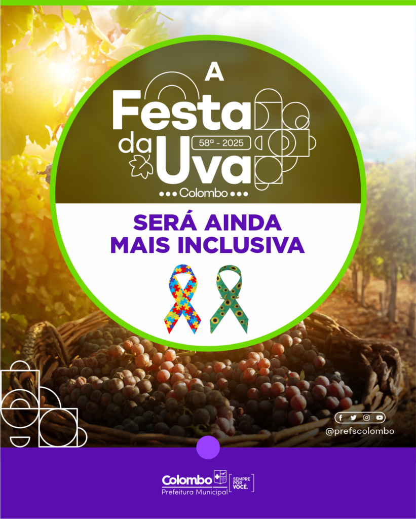 a-58a-festa-da-uva-de-colombo-sera-ainda-mais-inclusiva