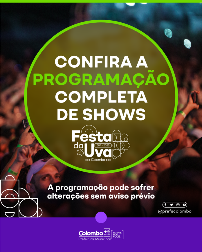 confira-a-programacao-completa-de-shows-da-58°-festa-da-uva-de-colombo