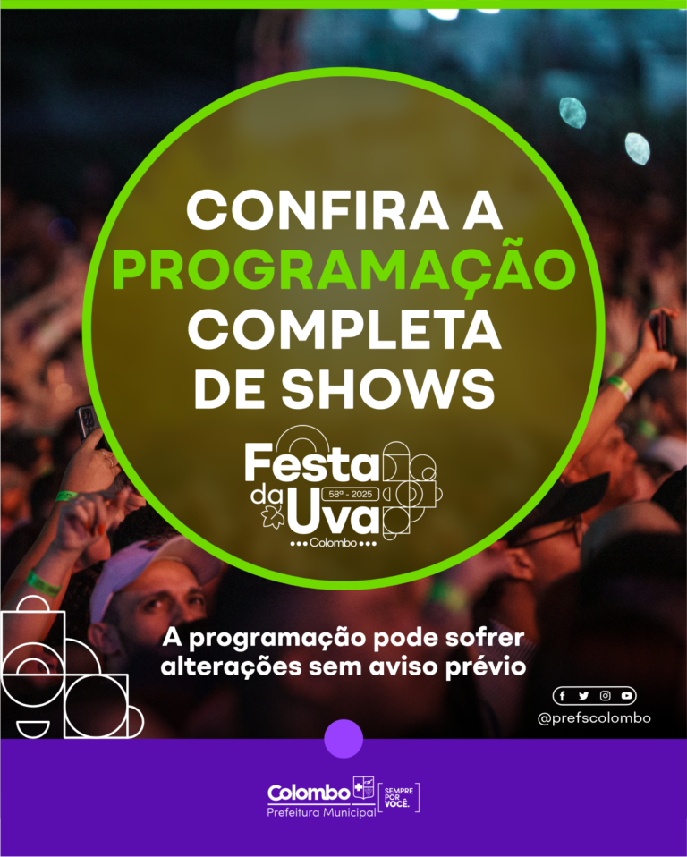 Confira a programação completa de shows da 58° Festa da Uva de Colombo Confira a programação completa de shows da 58° Festa da Uva de Colombo