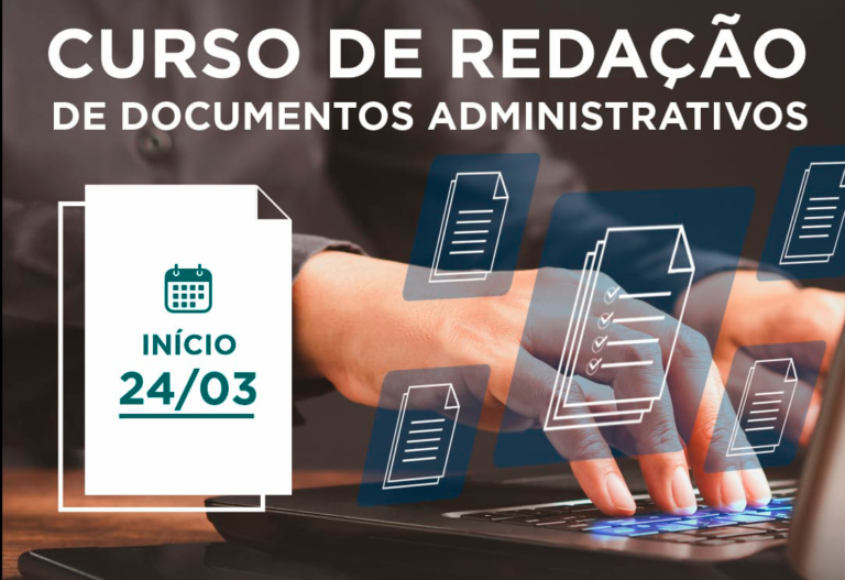 Curso de Redação de Documentos Administrativos acontece neste mês, conheça mais detalhes Curso de Redação de Documentos Administrativos acontece neste mês, conheça mais detalhes