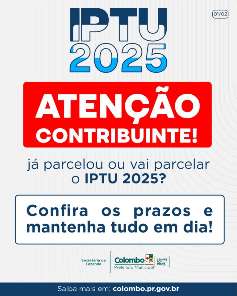 fique-em-dia-com-o-iptu-2025:-1a-parcela-vence-no-dia-10!
