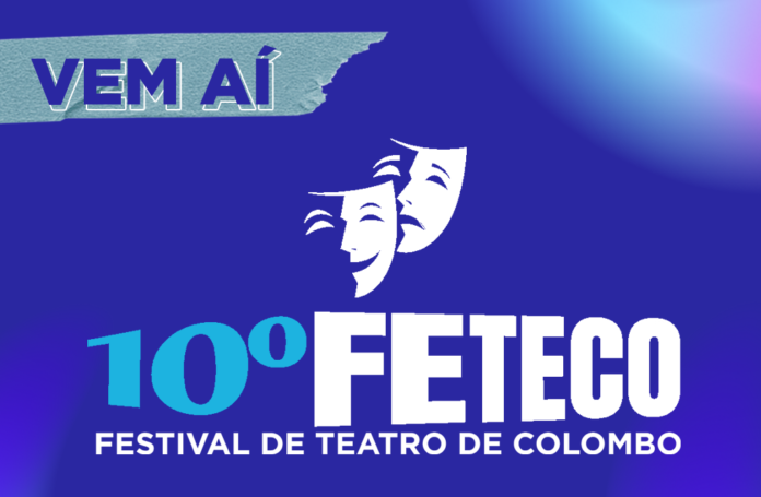 10o-feteco-esta-com-inscricoes-abertas-e-promete-ser-uma-grande-celebracao-do-teatro-colombense
