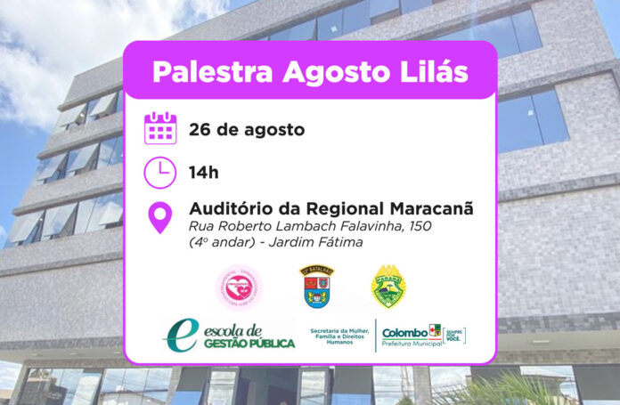 agosto-lilas-–-ela-disse-nao…-o-resto-e-agressao:-prefeitura-promove-encontro-no-proximo-dia-26