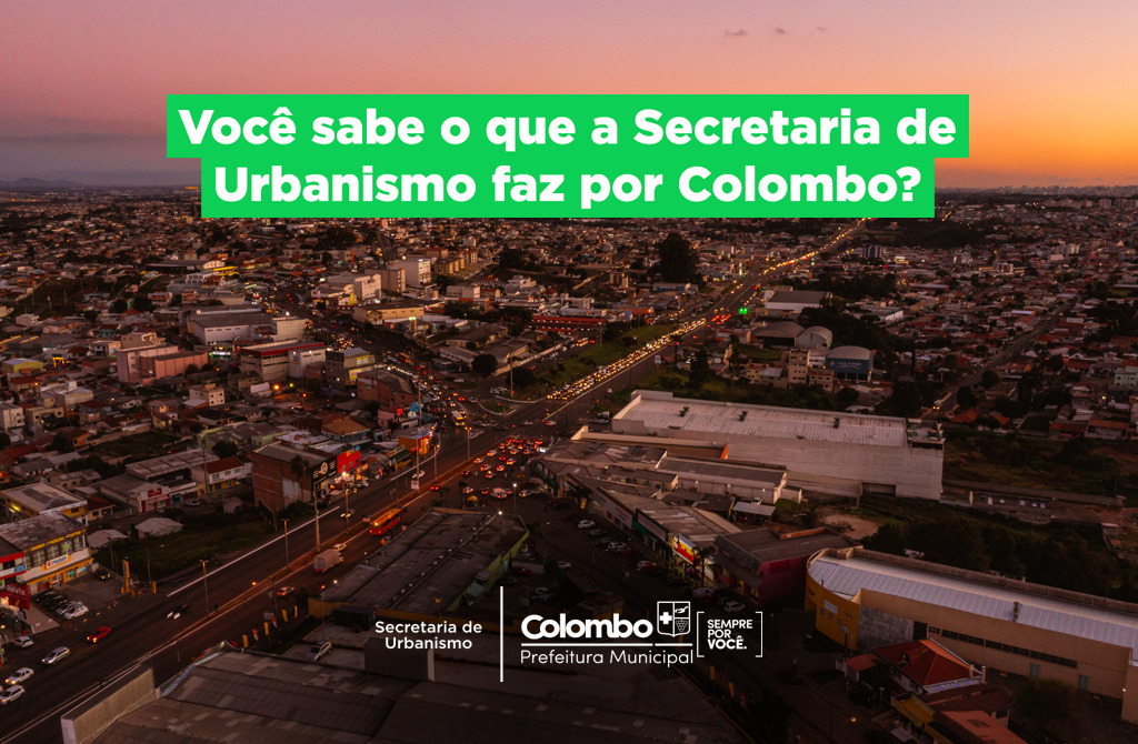 secretaria-de-urbanismo-de-colombo-garante-organizacao-e-qualidade-de-vida-para-a-cidade