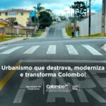 urbanismo-em-colombo-vive-nova-fase-com-agilidade-e-inovacao