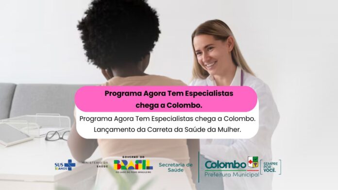 colombo-recebe-lancamento-da-carreta-da-saude-da-mulher