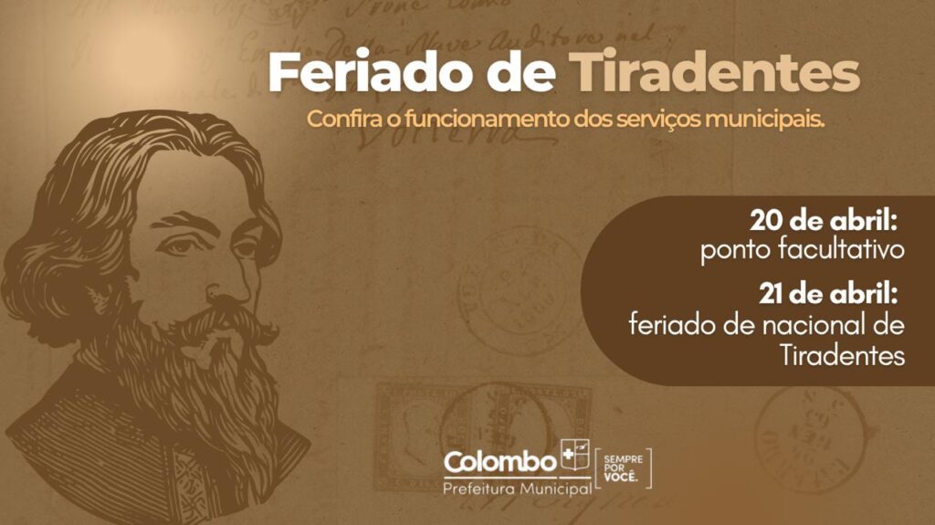 Prefeitura informa: feriado nacional de Tiradentes e ponto facultativo ...