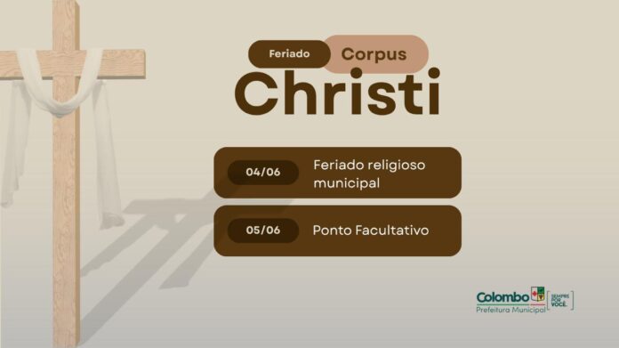 corpus-christi:-prefeitura-de-colombo-tera-ponto-facultativo-nos-dias-4-e-5-de-junho