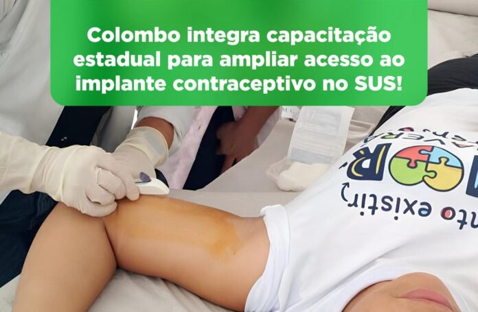 colombo-amplia-acesso-ao-implante-contraceptivo-pelo-sus-e-participa-de-capacitacao-estadual