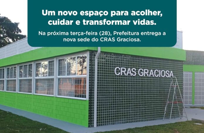 prefeitura-entrega-nova-sede-do-cras-graciosa-na-proxima-terca-feira-(28)