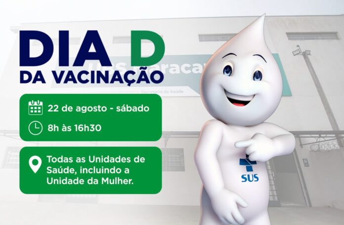 dia-d-da-vacinacao-sera-realizado-em-22-de-agosto-com-atendimento-em-todas-as-unidades-de-saude