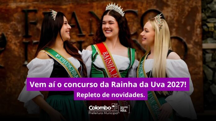 concurso-rainha-da-uva-2027-tera-cursos-preparatorios-para-candidatas-em-colombo