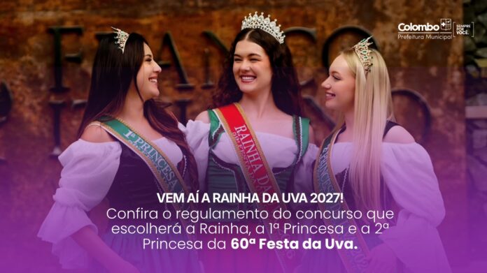 concurso-rainha-da-uva-2027:-confira-o-regulamento