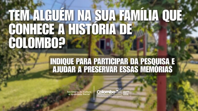 colombo-busca-moradores-com-mais-de-90-anos-para-preservar-historias-e-memorias