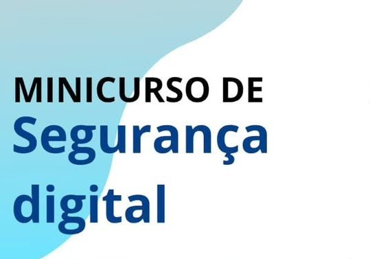 minicurso-gratuito-ensina-como-se-proteger-de-golpes-e-ameacas-na-internet