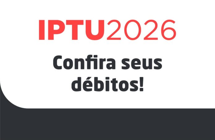 iptu-2026:-ultima-parcela-venceu-em-outubro;-contribuintes-devem-verificar-debitos